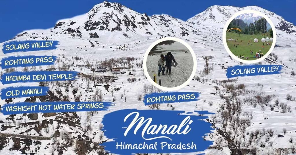 Places to Visit in Manali