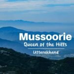 Places to Visit in Mussoorie