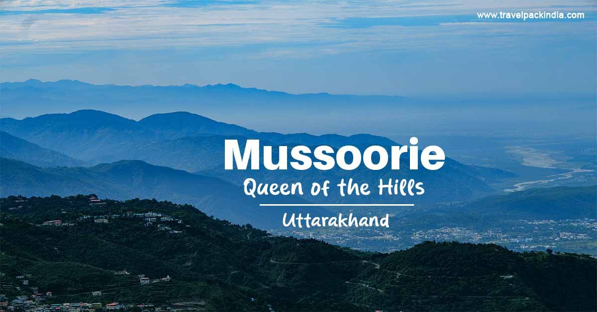 Places to Visit in Mussoorie